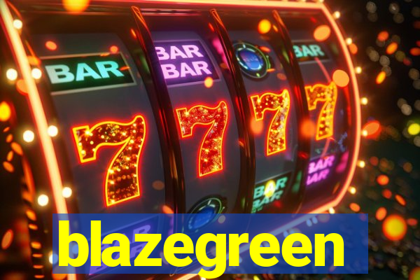 blazegreen