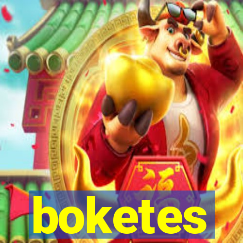 boketes