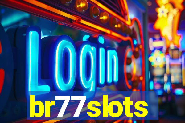 br77slots