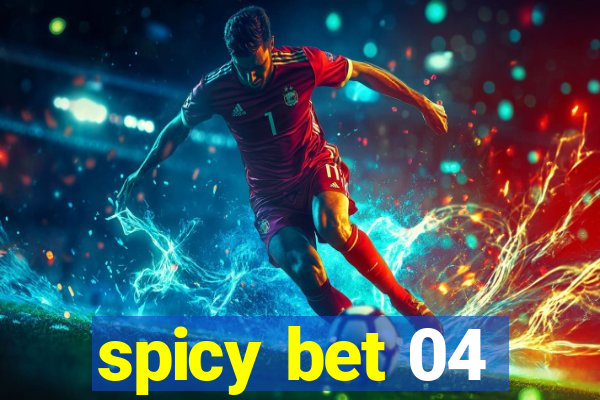 spicy bet 04