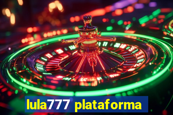 lula777 plataforma