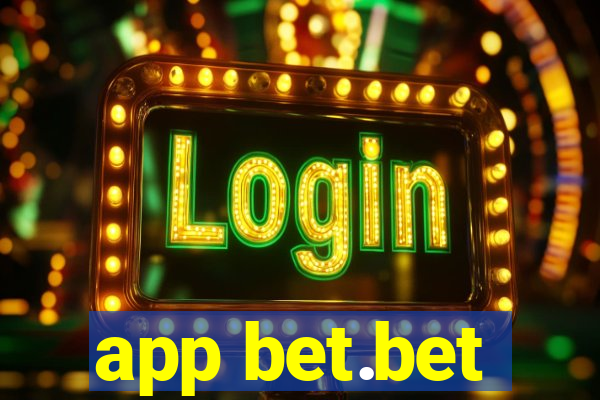 app bet.bet