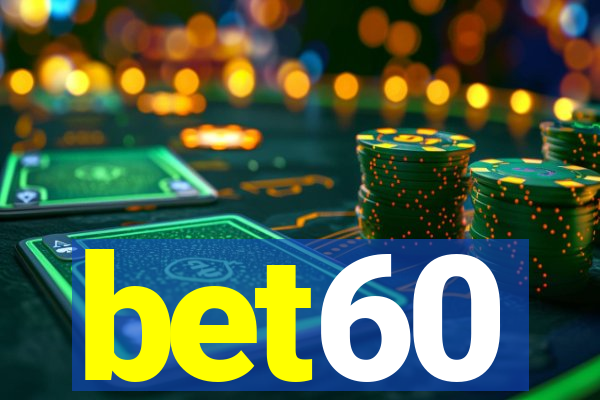 bet60