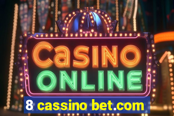 8 cassino bet.com