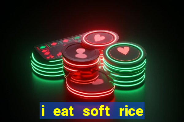 i eat soft rice in another world cap 1 pt br