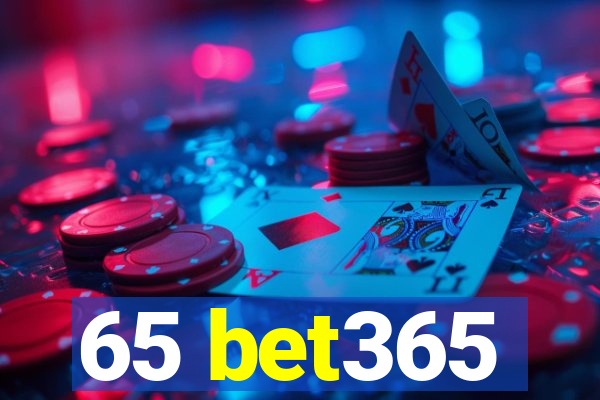 65 bet365