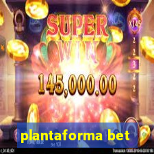 plantaforma bet