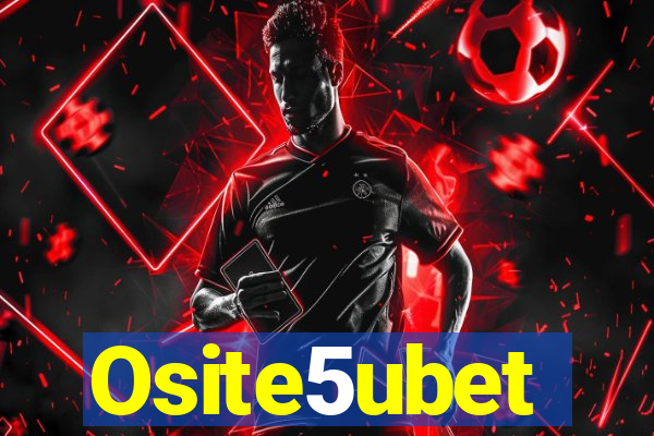 Osite5ubet