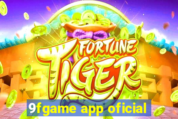 9fgame app oficial