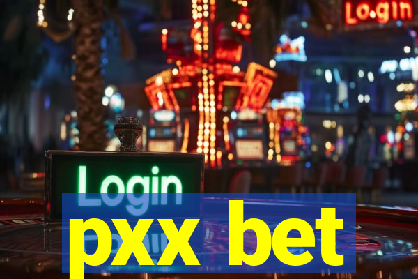 pxx bet