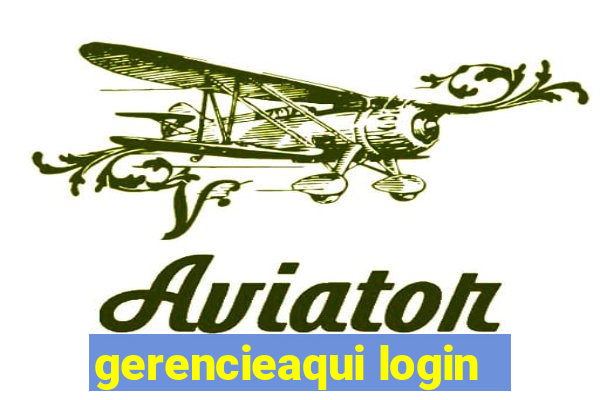 gerencieaqui login