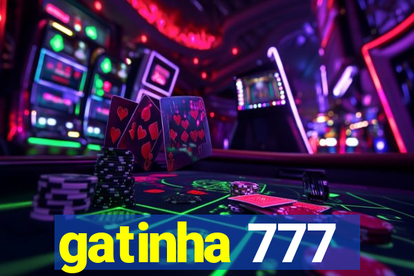 gatinha 777