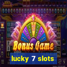 lucky 7 slots