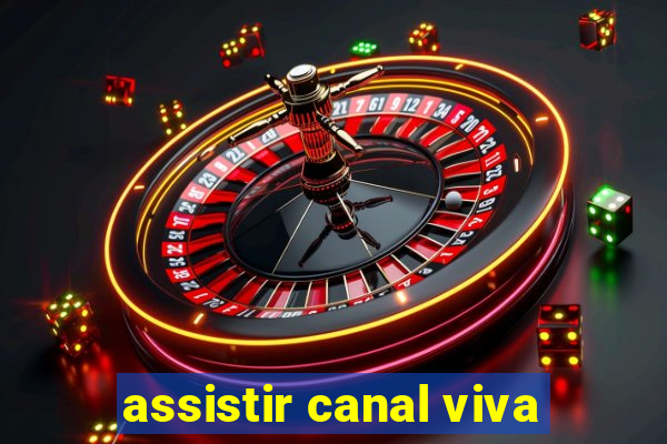 assistir canal viva