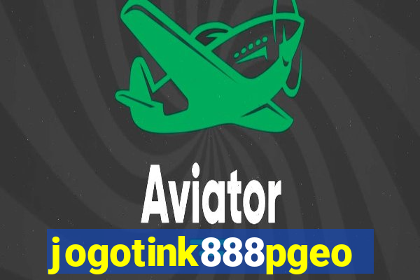 jogotink888pgeo