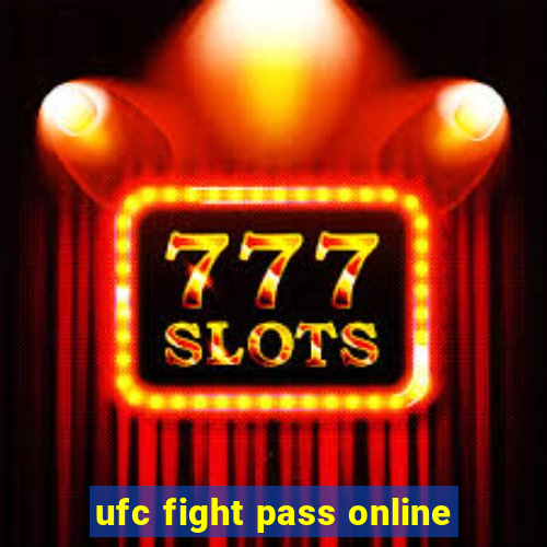 ufc fight pass online