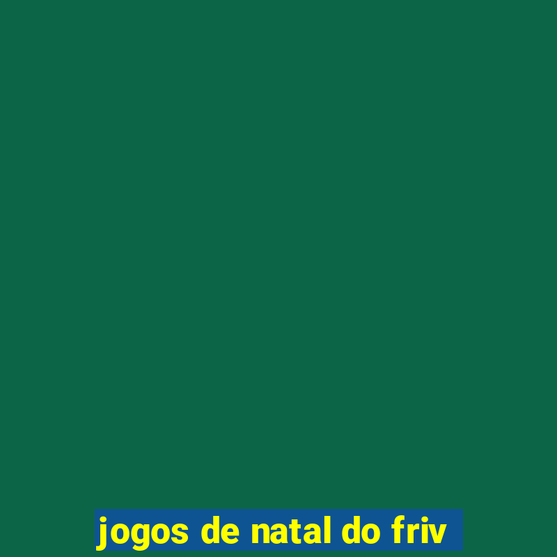 jogos de natal do friv