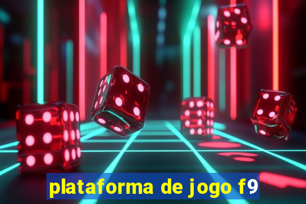 plataforma de jogo f9