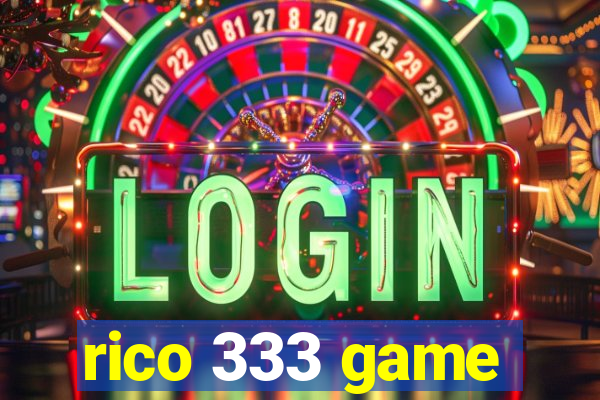 rico 333 game