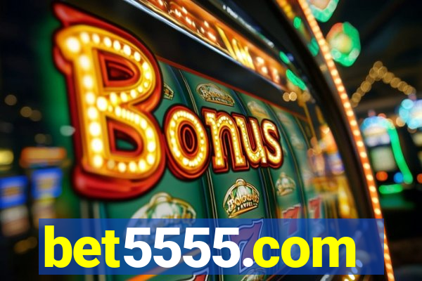 bet5555.com