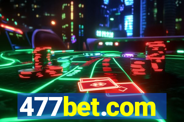 477bet.com