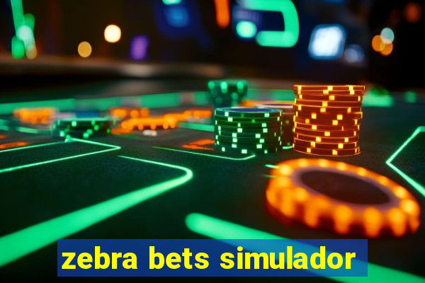 zebra bets simulador