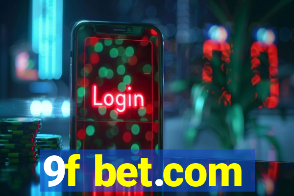 9f bet.com