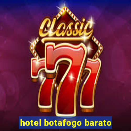 hotel botafogo barato