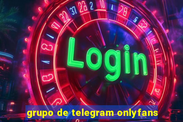 grupo de telegram onlyfans