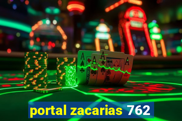 portal zacarias 762