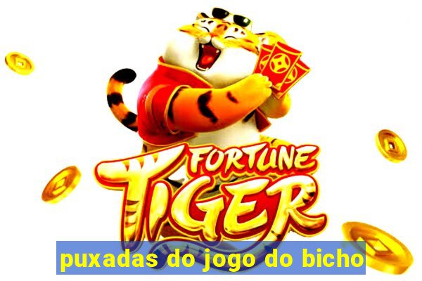 puxadas do jogo do bicho