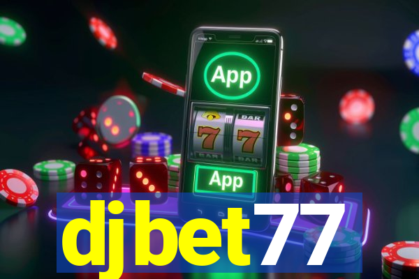 djbet77