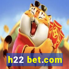 h22 bet.com