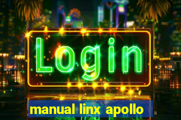 manual linx apollo