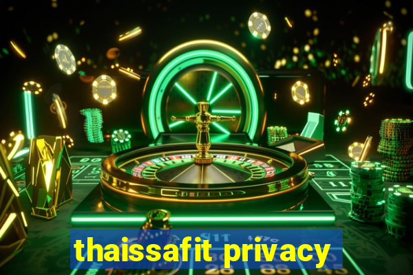 thaissafit privacy