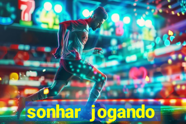 sonhar jogando futebol sendo goleiro