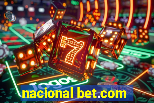 nacional bet.com