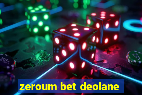 zeroum bet deolane