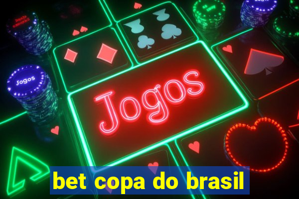 bet copa do brasil