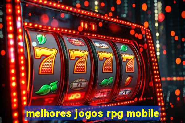 melhores jogos rpg mobile