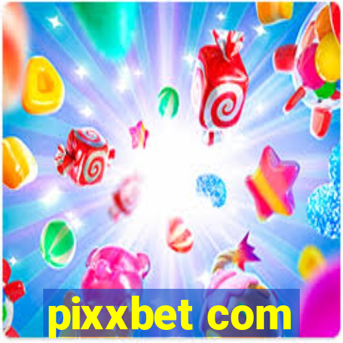 pixxbet com