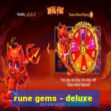 rune gems - deluxe