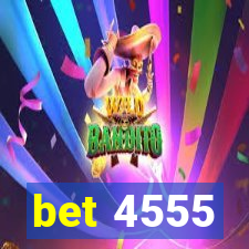 bet 4555