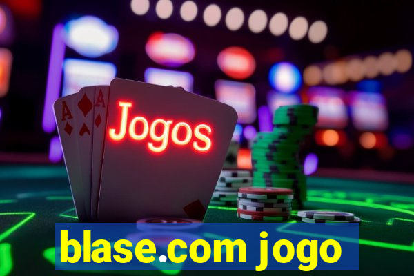 blase.com jogo