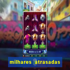 milhares atrasadas na federal