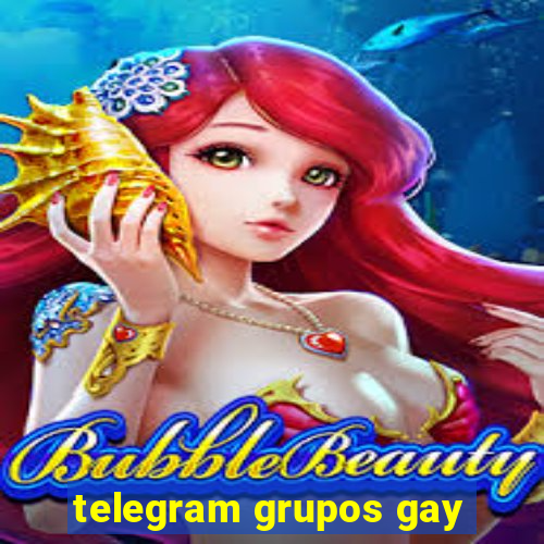 telegram grupos gay