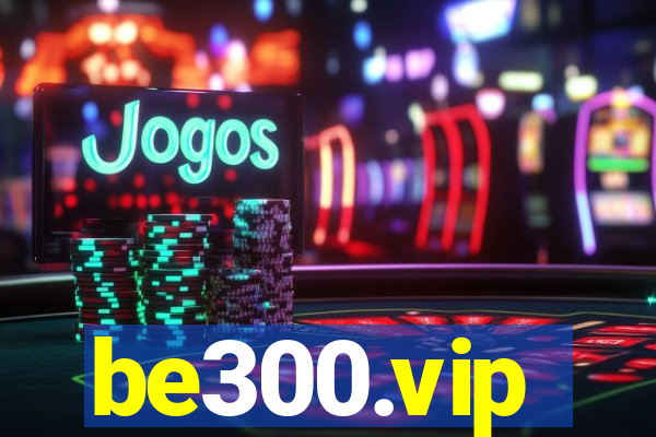 be300.vip