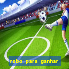 robo para ganhar no fortune tiger