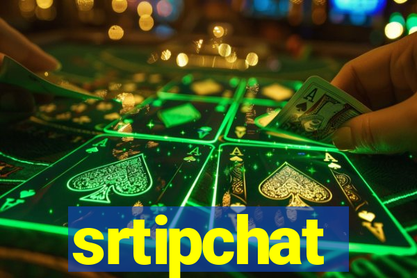 srtipchat