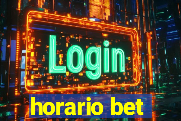 horario bet